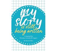 My Story is Still Being Written