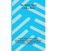 My Story That I Like Best