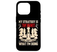My Strategy Is Top Secret Even I Don't Know What Im Doing Custodia per iPhone 16 Pro