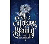 My Striking Beauty: a Cinderella retelling: 2