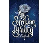 My Striking Beauty: a Cinderella retelling: 2