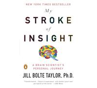 Jill Bolte Taylor My Stroke of Insight (Tascabile)