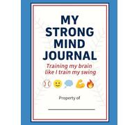 My Strong Mind Journal