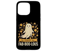 My Students Are Fab-Boo-Lous Design Custodia per iPhone 15 Pro Max