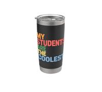 My Students Are The Coolest Formatore degli insegnanti - Bicchiere termico in acciaio inox doppia parete