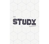 MY STUDY PLANNER Notebook: 6x9 Goal Tracker Journal with Motivational Quotes for Students, Academic Success & Productivity