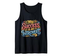 My Success Is An Introvert Successo Silenzioso ||- Canotta