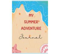 My Summer Adventure Journal