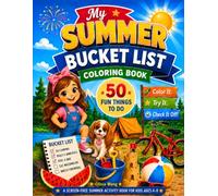 My Summer Bucket List Coloring Book: 50 Fun Things to Do