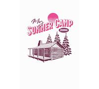 My Summer Camp Journal: Creative Writing & Drawing Notebook with Packing Checklist and Contact Pages | Cute Memory Book for Teen & Tween Campers