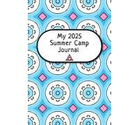 My Summer Camp Journal: Cute Notebook for Overnight Camps, Camping Trips | Half Blank Half Lined Pages for Drawings Sketches, Writing, Notes & Journaling | Trunk Gift for Girls, Tweens, Teens