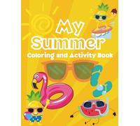 My Summer Coloring and Activity Book