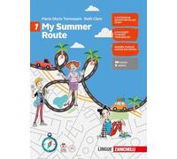 My Summer Route. Per le Scuole medie (Vol. 1)