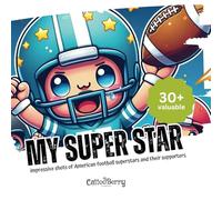 My Super Star: Coloring Book: Impressive shots of American football superstars and their supporters