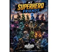 My Superhero Friends - friendship book: Nightlights - The Night Watch