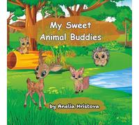 My sweet animal buddies: Draw,have fun and learn