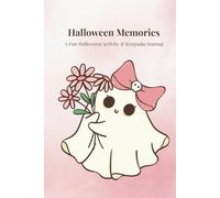 My Sweet Halloween: A Guided Activity Journal for Kids - Draw, Write & Remember Magical Moments