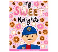My Sweet Knight