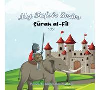 My Tafsir Series - Surah al Fil