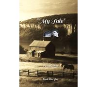 "My Tale": - A Ballad -