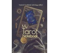 My Tarot Notebook:: tropical and sidereal astrology spread edition