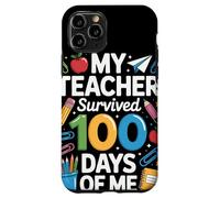My Teacher Survived 100 Days Of Me Umorismo 100º Giorno Custodia per iPhone 11 Pro