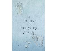My Thanks and Prayers Journal: Ocean Cover Edition