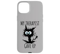 My Therapist Gave Up Il Mio Terapeuta Ha Rinunciato Gatto Custodia per iPhone 15 Plus