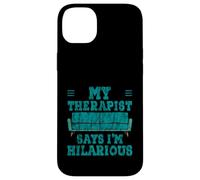 My Therapist Says I'm Hilarious Therapy Emotions Talk Custodia per iPhone 14 Plus
