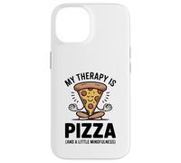 My Therapy Is Pizza Divertente Mindfulness Foodie Yoga Umorismo Custodia per iPhone 14