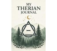 My Therian Journal: A Dot Grid Notebook for Wild Souls and Quiet Thoughts