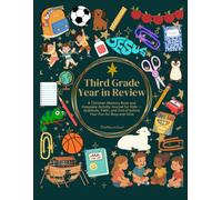 My Third Grade Year in Review: A Christian Memory Book and Keepsake Activity Journal for Kids - Gratitude, Faith, and End of School Year Fun for Boys and Girls