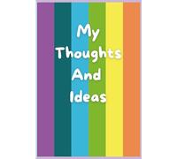 My Thoughts and Ideas Notebook: Colorful Aesthetic Lined Journal for Daily Writing, Personal Reflection & Creative Notes | 6 x 9 Gift Notebook for Women, Teens & Students