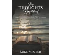 My Thoughts Distilled