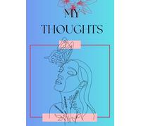 My Thoughts Journal