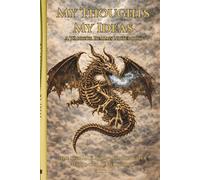 My Thoughts My Ideas - Warrior Realms Notebook Series: The Storm Dragon - Storm Reaper Harbinger of Reckoning Edition - 6 x 9 Paperback Notebook, 120 ... Great Gift for Teens, Adults and Fantasy Fans