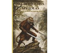 My Thoughts My Ideas - Warrior Realms Notebook Series: The Tiger Samurai - Jade Fang Commander Edition - 6 x 9 Paperback Notebook, 120 Lined Pages - A Great Gift for Teens, Adults and Fantasy Fans