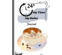 My Time My Rules: Plan your day, track your habits, set goals, reflect and grow
