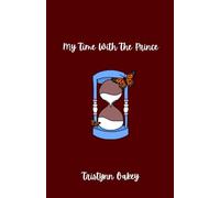 My Time With The Prince