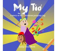 My Tió: a story of the Christmas pooping log
