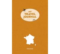 My Travel Journal: France