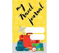 My Travel Journal: Organize and shape the perfect trip!