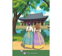 My Travels: A notebook for travellers and explorers, to plan your holiday and record your adventures forever