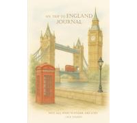 My Trip to England Journal