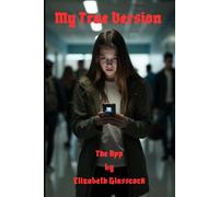 My True Version: The App