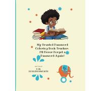 My Trusted Password Coloring Book Tracker:: I'll Never Forget a Password Again!