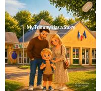 My Tummy Has a Story: Starting School with Hirschsprung