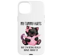 My Tummy Hurts But I'm Being Really Brave About It Funny Cat Custodia per iPhone 15 Plus