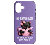 My Tummy Hurts But Im Being Really Brave About It Funny Cat Custodia per iPhone 16