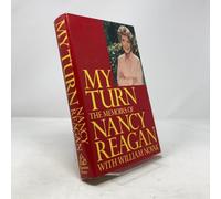 My Turn: The Memoirs of Nancy Reagan